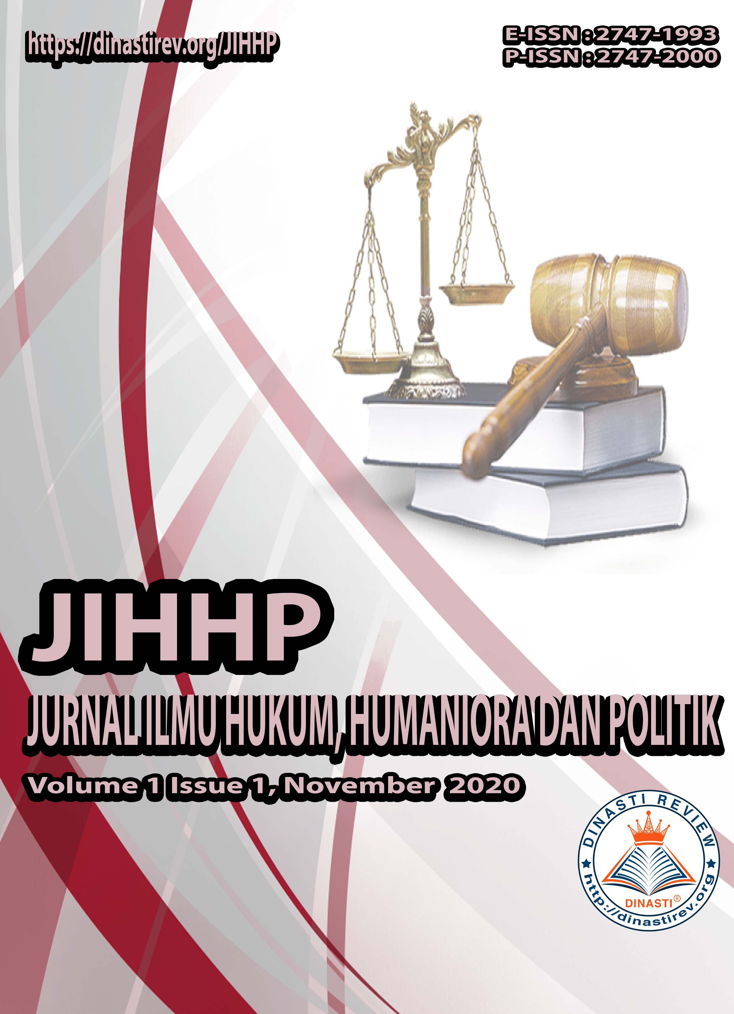 					View Vol. 1 No. 1 (2020): (JIHHP) Jurnal Ilmu Hukum, Humaniora dan Politik (November 2020)
				